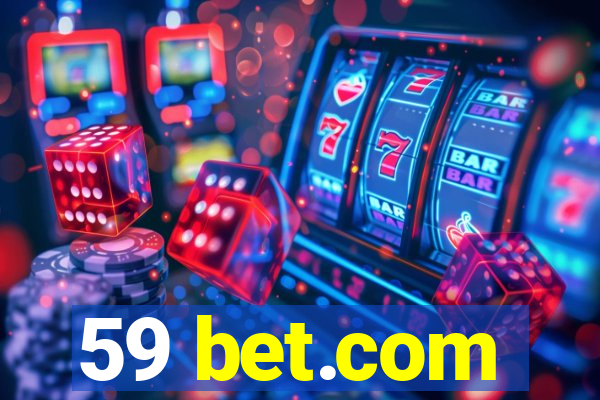 59 bet.com